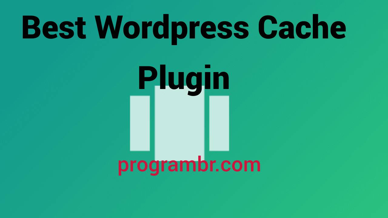 7-best-wordpress-cache-plugin-in-2022